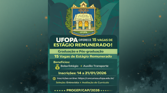 A Pró-reitoria de Gestão de Pessoas (Progep) da Universidade Federal do Oeste do Pará (Ufopa), por intermédio de sua Coordenação de Admissão de Pessoal (CAP), publicou nesta terça-feira (13/01) o edital de PSS Nº 1/2026 – CAP de seleção para a contratação de estagiário em estágio remunerado e não obrigatório.